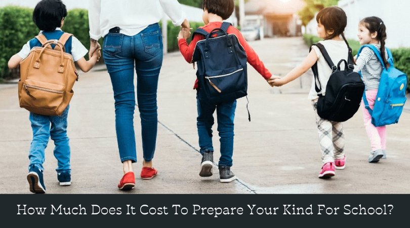 How-Much-Does-It-Cost-To-Prepare-Your-Kind-For-School